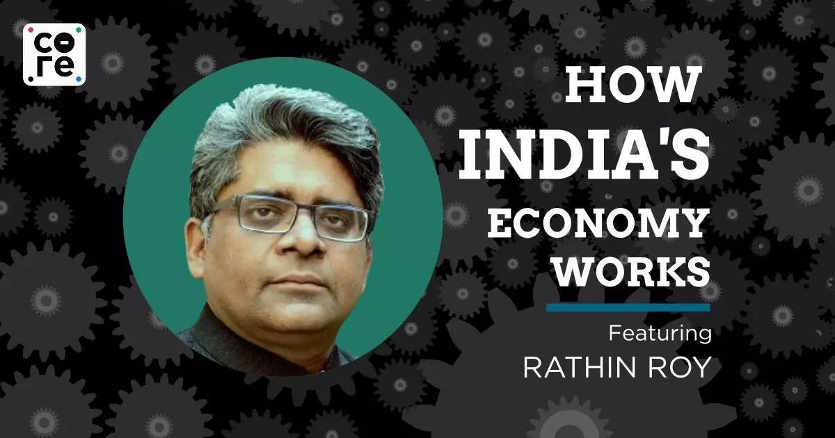Indias GDP: Whose GDP Is It Really? with Rathin Roy