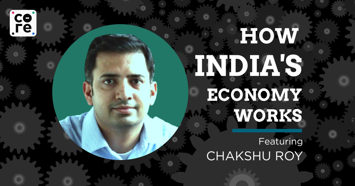 How Parliamentary Debates Sometimes Shape Indias Economy with Chakshu Roy