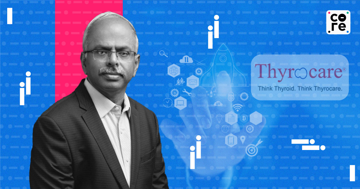 ‘Review, Reset, Renew: Thyrocare Technologies Founder A Velumani On Unicorns In Crisis And How To Revive Them